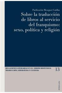 Sobre la traducción de libros al servicio del franquismo