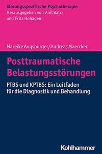 Posttraumatische Belastungsstorungen