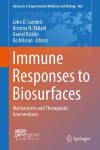 Immune Responses to Biosurfaces