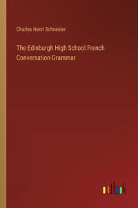 Edinburgh High School French Conversation-Grammar
