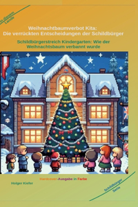 Weihnachtbaumverbot Kita