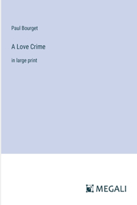 A Love Crime