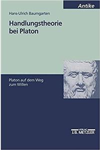 Handlungstheorie Bei Platon