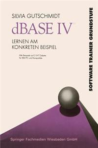 dBASE IV Lernen Am Konkreten Beispiel