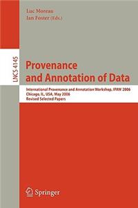 Provenance and Annotation of Data
