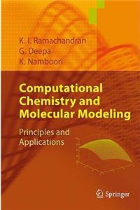 Computational Chemistry and Molecular Modeling