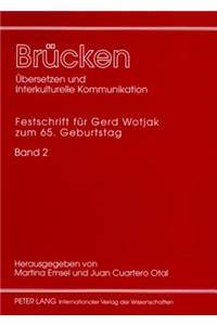 Bruecken: Uebersetzen Und Interkulturelle Kommunikation