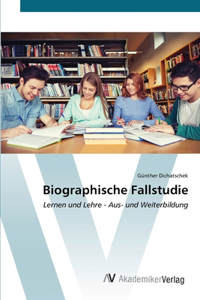 Biographische Fallstudie