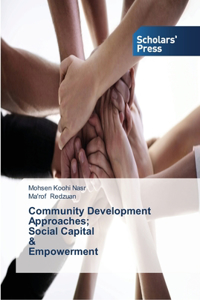 Community Development Approaches; Social Capital & Empowerment