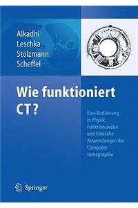 Wie Funktioniert Ct?