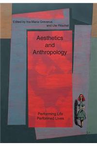 Aesthetics and Anthropology, 9