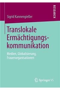 Translokale Ermächtigungskommunikation