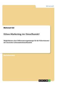 Ethno-Marketing im Einzelhandel