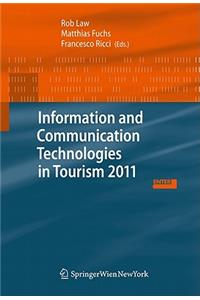 Information and Communication Technologies in Tourism 2011: Proceedings of the International Conference in Innsbruck, Austria, January 26-28, 2011