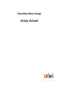 Grisly Grisell
