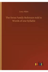 Swiss Family Robinson told in Words of one Syllable