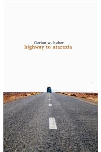 Highway to Ataraxia