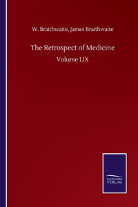 The Retrospect of Medicine