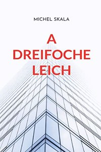 A dreifoche Leich