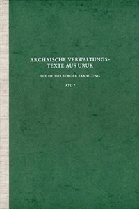 Archaische Texte Aus Uruk / Archaische Verwaltungstexte Aus Uruk