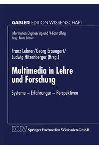 Multimedia in Lehre Und Forschung