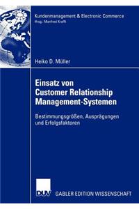 Einsatz Von Customer Relationship Management-Systemen