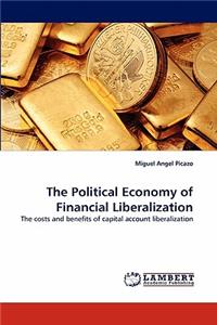 Political Economy of Financial Liberalization