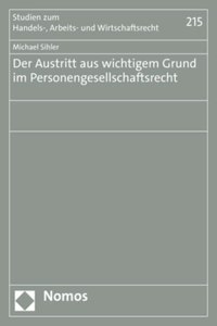 Der Austritt Aus Wichtigem Grund Im Personengesellschaftsrecht