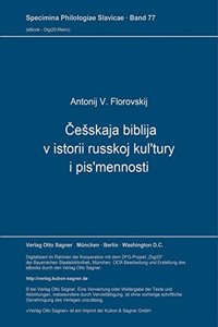 Cesskaja biblija v istorii russkoj kul'tury i pis'mennosti
