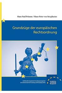Grundzuge Der Europaischen Rechtsordnung