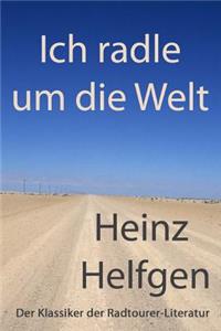 Ich radle um die Welt