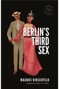 Berlin's Third Sex