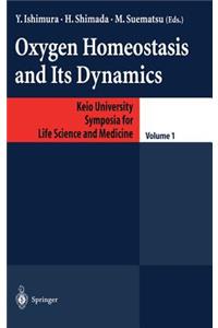 Oxygen Homeostasis and Its Dynamics