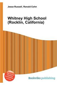 Whitney High School (Rocklin, California)