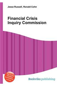 Financial Crisis Inquiry Commission