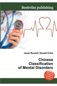 Chinese Classification of Mental Disorders