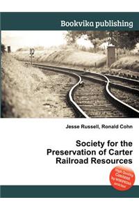 Society for the Preservation of Carter Railroad Resources