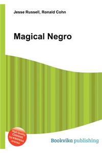 Magical Negro