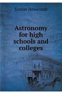 Astronomy for high schools and colleges
