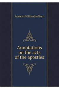 Annotations on the Acts of the Apostles
