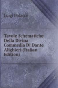 Tavole Schematiche Della Divina Commedia Di Dante Alighieri (Italian Edition)