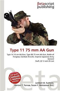 Type 11 75 MM AA Gun