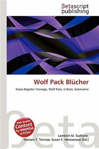 Wolf Pack Blucher