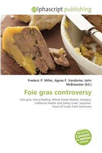 Foie Gras Controversy