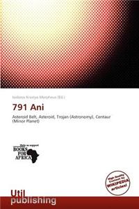 791 Ani