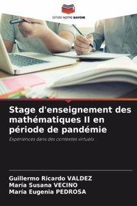 Stage d'enseignement des mathématiques II en période de pandémie