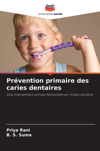 Prévention primaire des caries dentaires