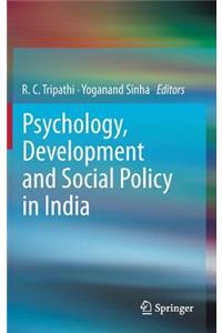 Psychology, Development and Social Policy in India