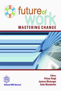 Future Of Work Mastering Change