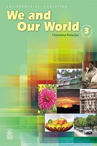 We and Our World for Class 3